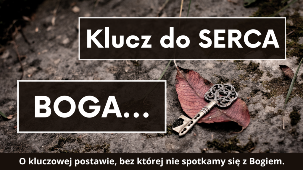 Klucz do serca Boga
