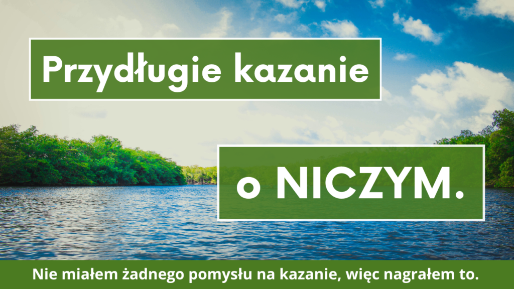 Kazanie o niczym