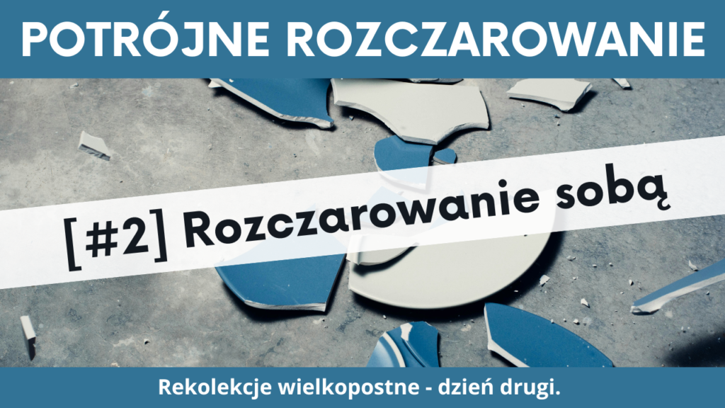 Rozczarowanie sobą